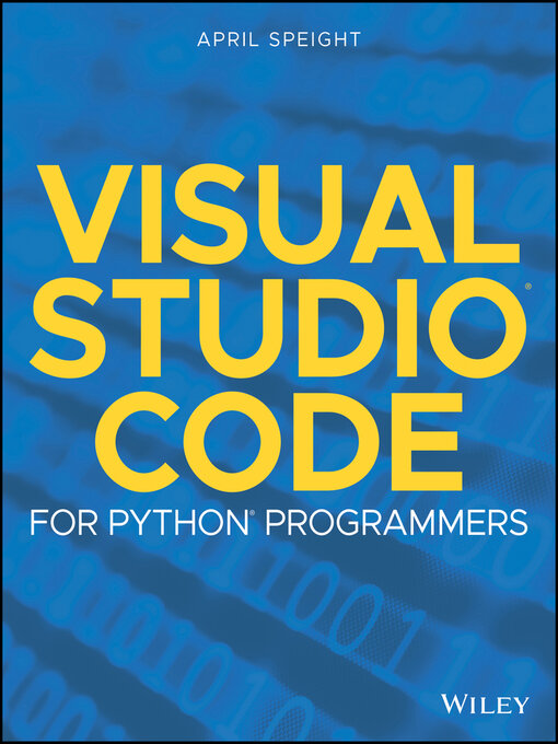 Title details for Visual Studio Code for Python Programmers by April Speight - Available